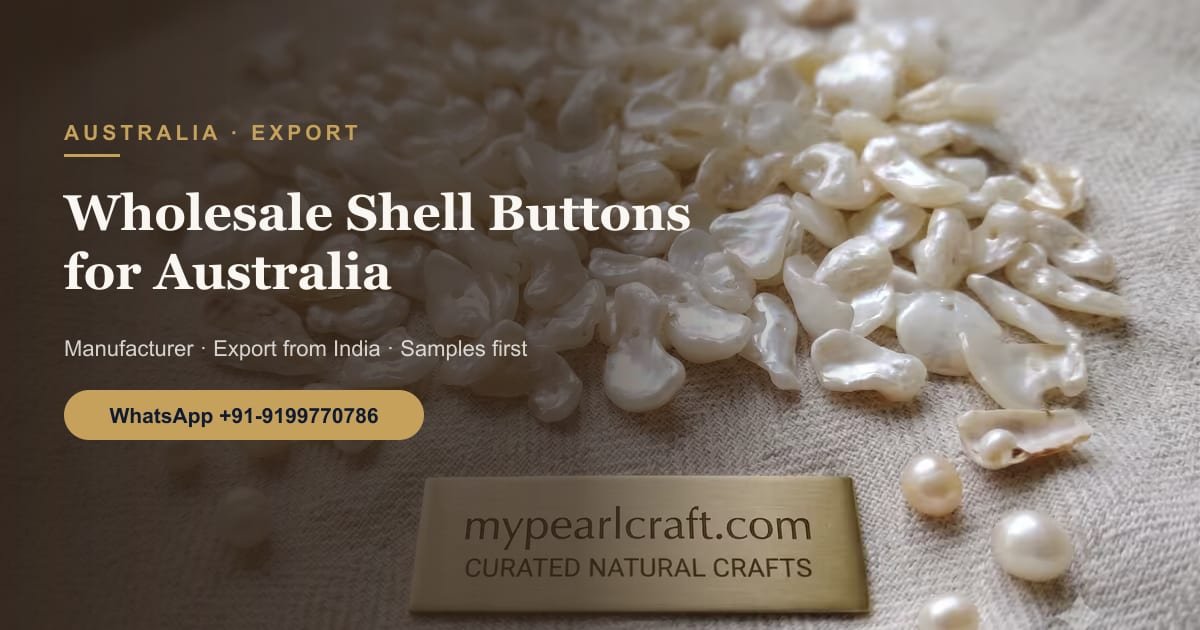 Wholesale Shell Buttons from India for Australia